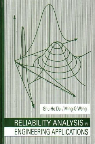 Reliability Analysis in Engineering Applications
