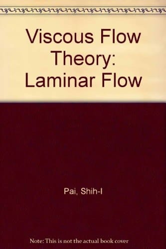 Viscous Flow Theory Laminar Flow