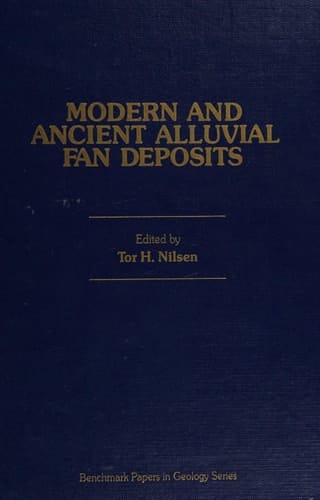 Modern and Ancient Alluvial Fan Deposits (Benchmark Papers in Geology, Vol 87)