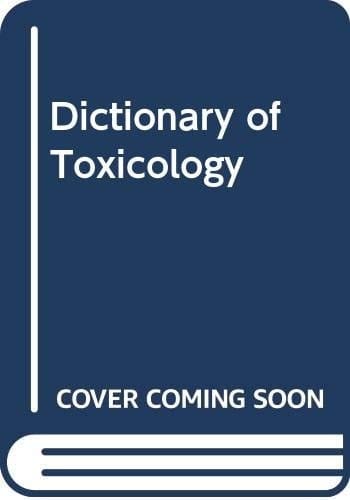 Dictionary of Toxicology