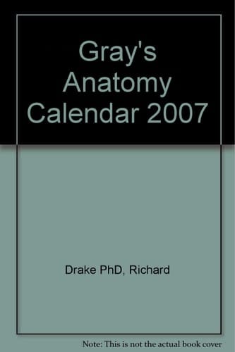 Gray's Anatomy Calendar 2007