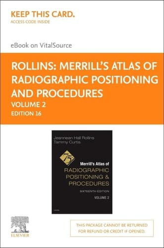 Merrill's Atlas of Radiographic Positioning and Procedures - Volume 2 - Elsevier eBook on VitalSource (Retail Access Card)