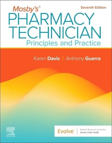 Mosby's Pharmacy Technician Principles and Practice