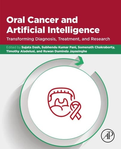 Oral Cancer and Artificial Intelligence - Transforming Diagnosis, Treatment, and Research