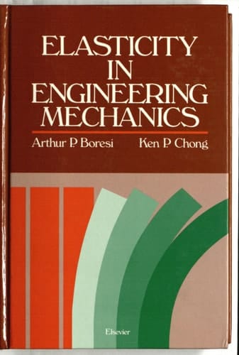 Elasticity in Engineering Mechanics