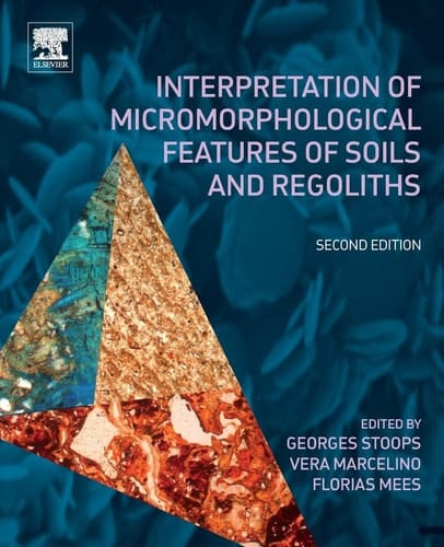 Interpretation of Micromorphological Features of Soils and Regoliths