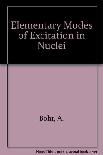 Elementary Modes of Excitation in Nuclei
