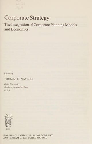 Corporate Strategy: The Integration of Corporate Planning Models and Economics (Studies in Management Science and Systems)
