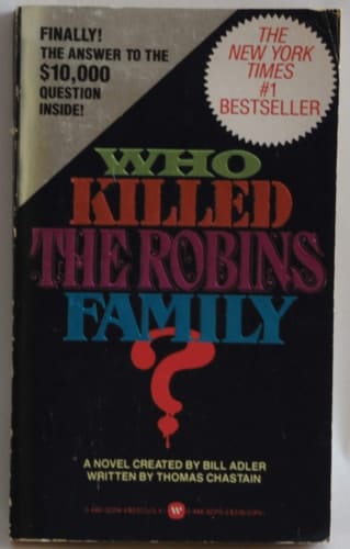 Who Killed the Robins Family?