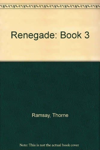 Renegade - Book #03