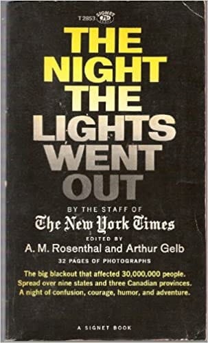 The Night the Lights Went Out