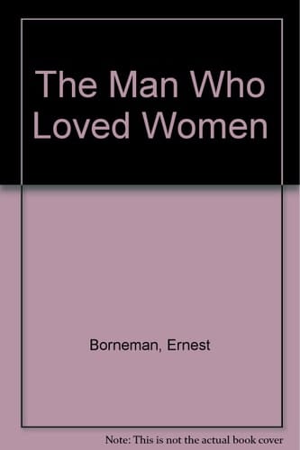 The Man Who Loved Women