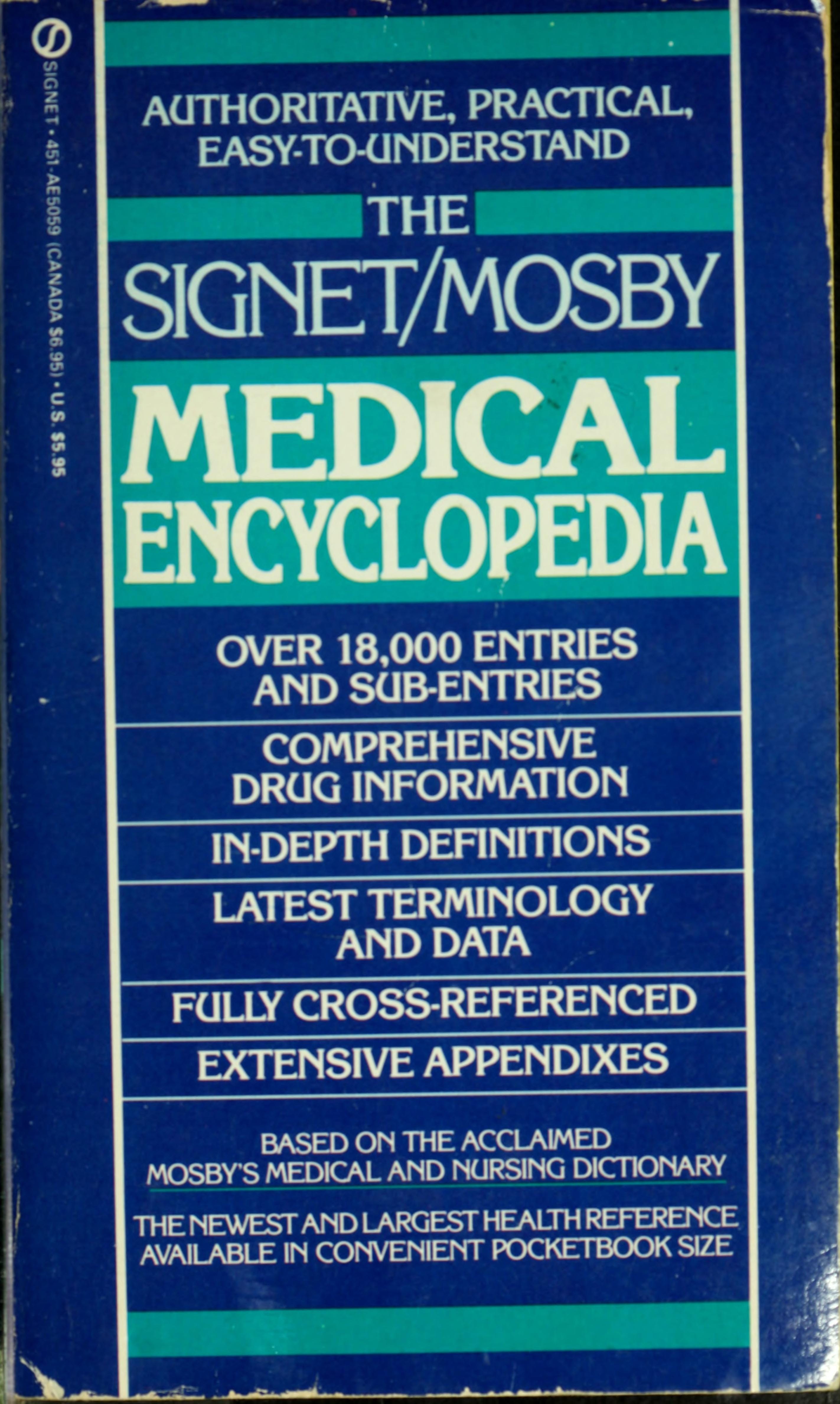 The Signet/Mosby Medical Encyclopedia