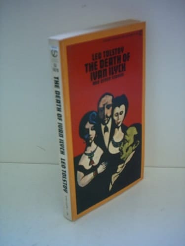 The Death of Ivan Ilyich and Other Stories