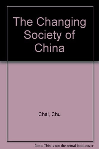 The Changing Society of China