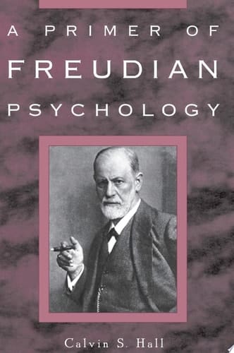 A Primer of Freudian Psychology