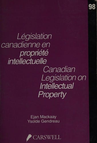 Canadian Legislation on Intellectual Property, 1998 (Legislation Canadienne en Propriete Intellectuelle, 1998)