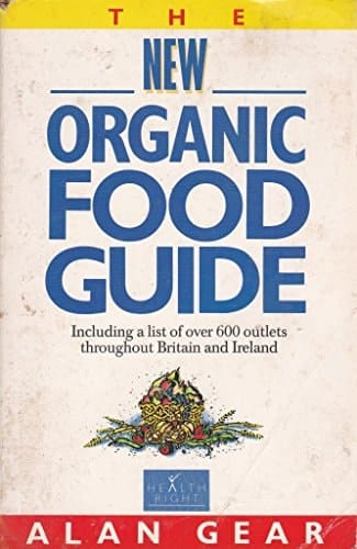 The New Organic Food Guide