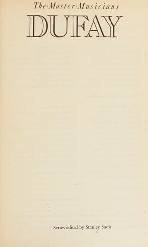 Dufay (Master Musician)