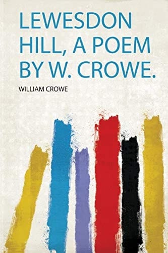 Lewesdon Hill, a Poem by W. Crowe
