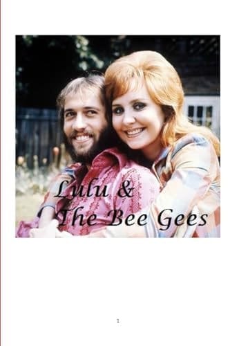 Lulu & the Bee Gees