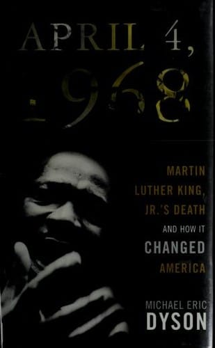 April 4, 1968: Martin Luther King, Jr's death and how it changed America