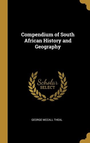 Compendium of South African History and Geography