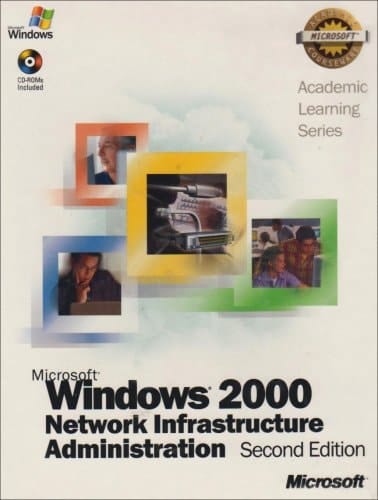 ALS Microsoft Windows 2000 Network Infrastructure Administration 2e + Lab Manual