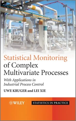 Statistical Monitoring of Complex Multivariate Processes With Applications in Industrial Process Control