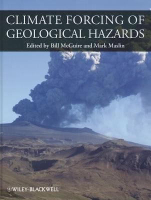 Climate Forcing of Geologic and Geomorphological Hazards