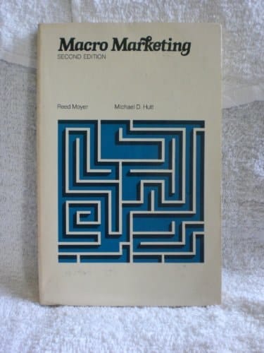 Macro marketing (Wiley/Hamilton series in marketing)