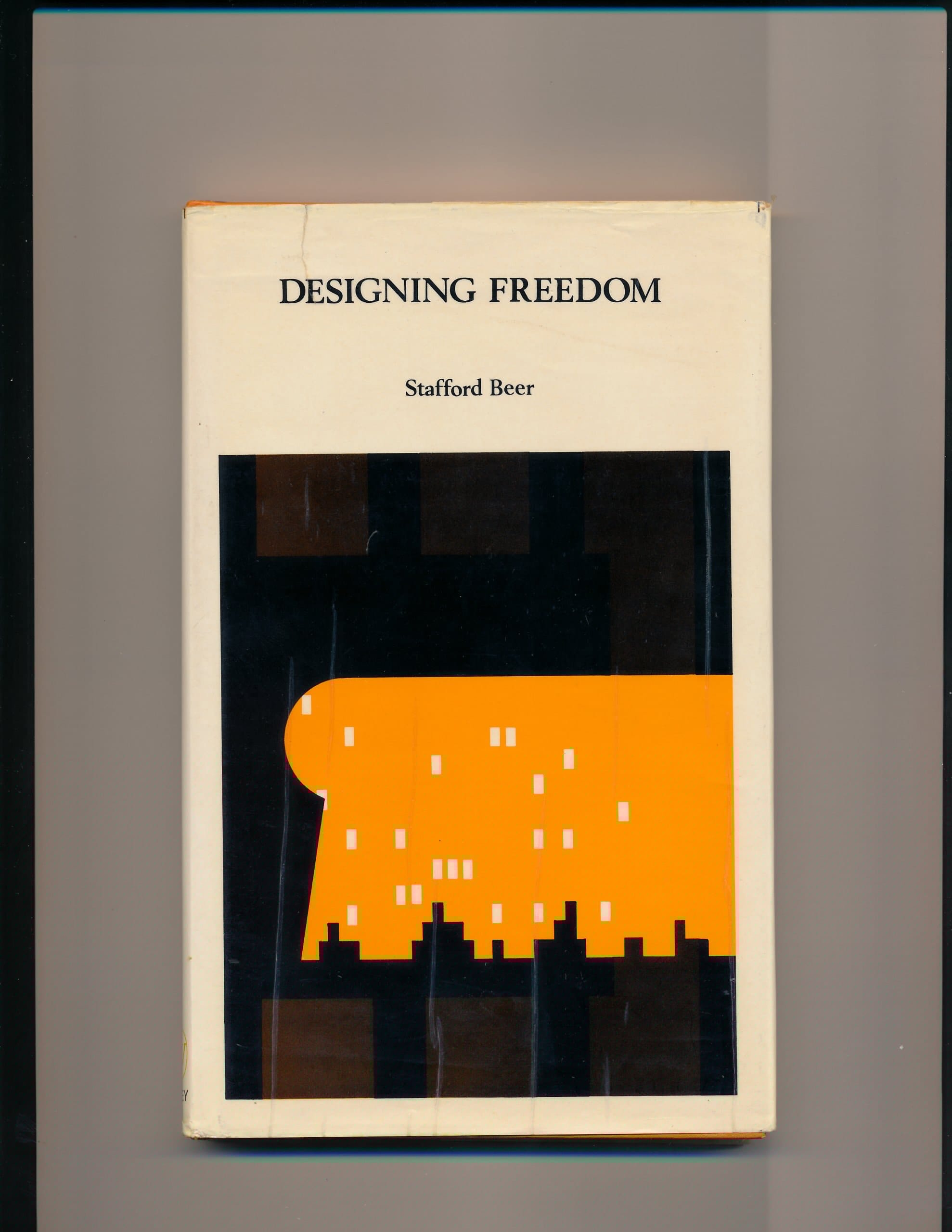 Designing Freedom (Wiley Series in Management)
