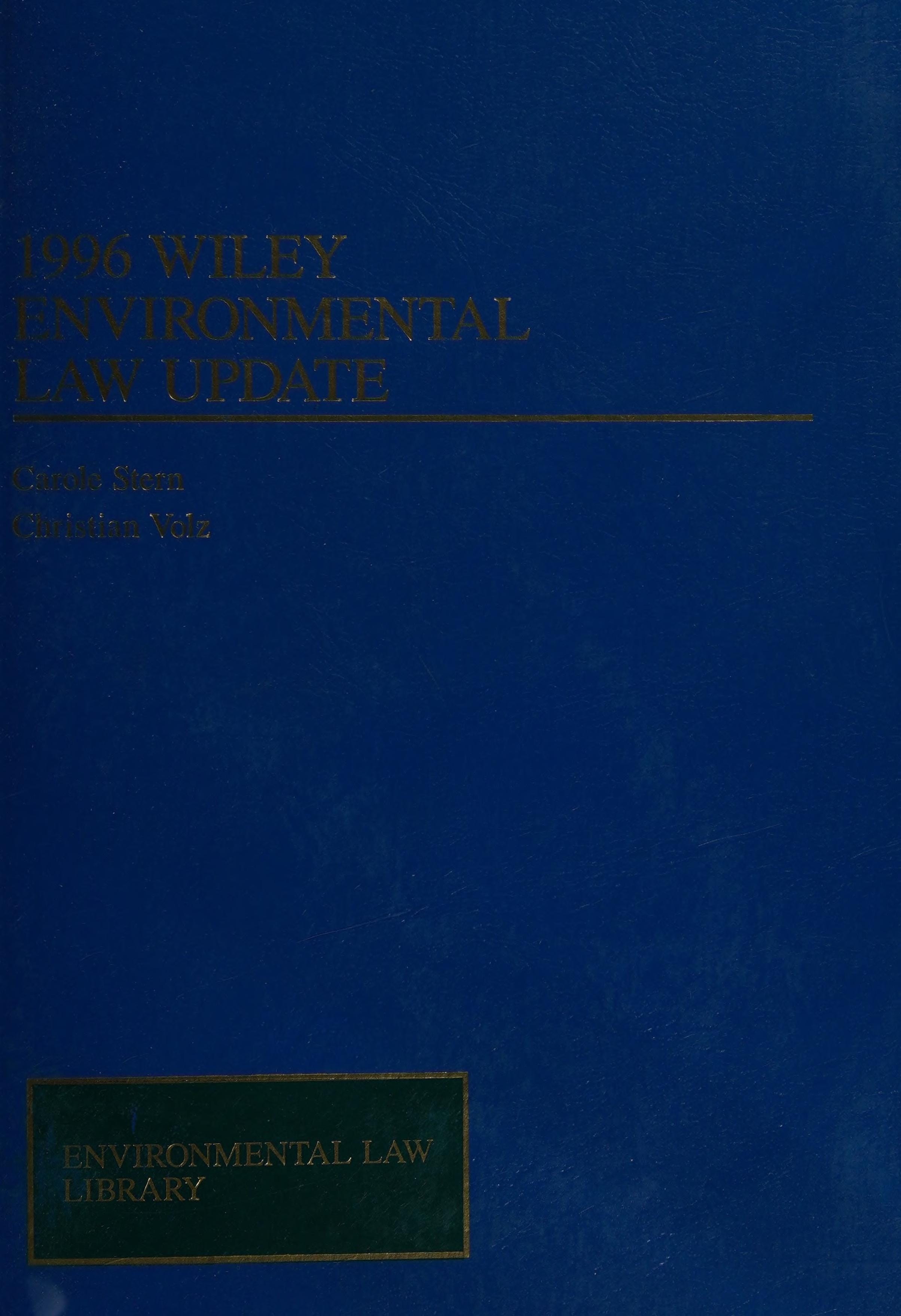 1996 Wiley Environmental Law Update