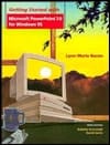 Wiley Getting Started, With Microsoft PowerPoint 7.0 for Windows 95 (Getting Started Series)