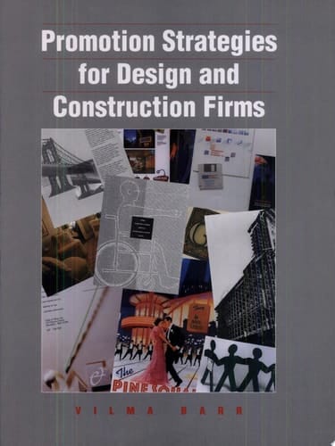 Promotion Strategies for Design and Construction Firms