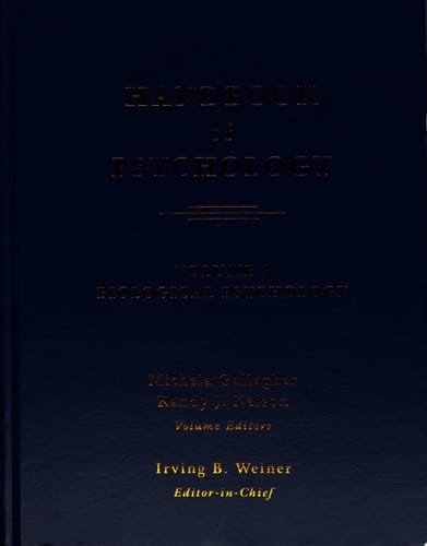 Handbook of Psychology: Biological psychology