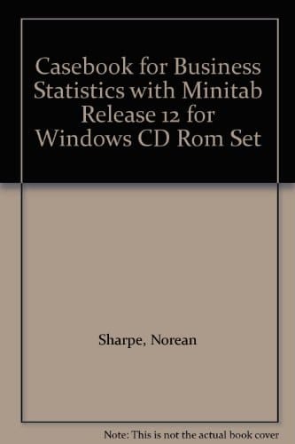Casebook for Business Statistics with Minitab Rele Ase 12 for Windows Cd Rom Set