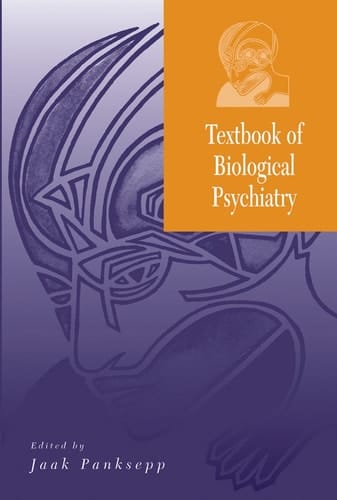 Textbook of Biological Psychiatry