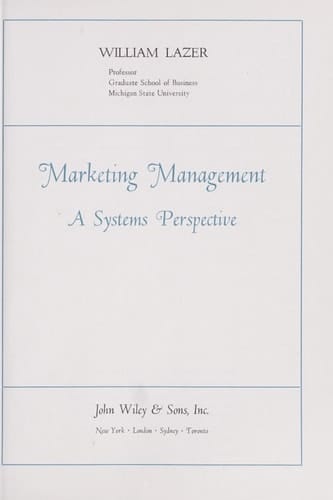 Marketing management;: A systems perspective (The Wiley marketing series)