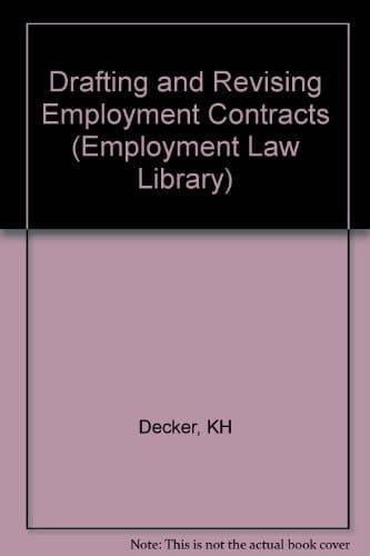 Drafting and Revising Employment Contracts
