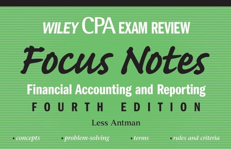 Wiley CPA Examination Review Focus Notes Financial Accounting and Reporting