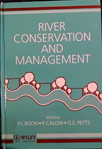 River Conservation and Management