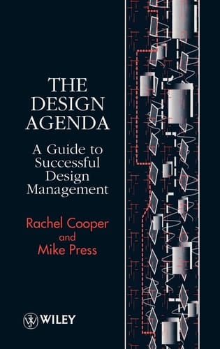 The Design Agenda: A Guide to Successful Design Management