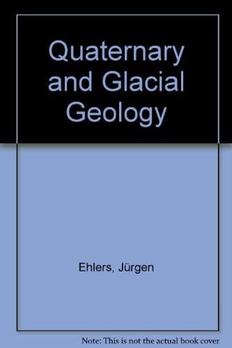 Quaternary and Glacial Geology
