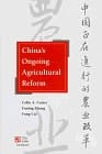 China's Ongoing Agricultural Reform