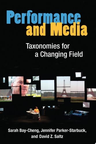 Performance and Media