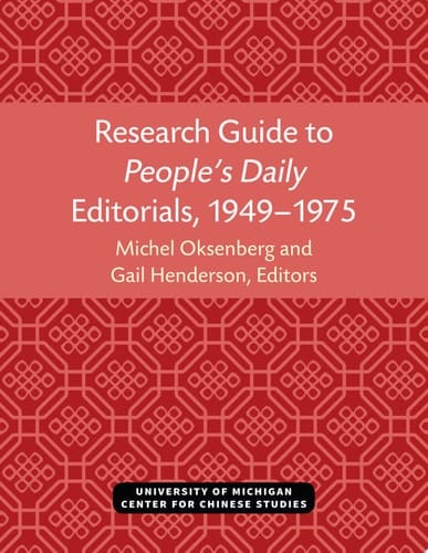 Research Guide to People’s Daily Editorials, 1949–1975