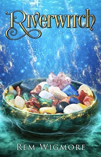 Riverwitch: A Contemporary Witchy Fiction novella