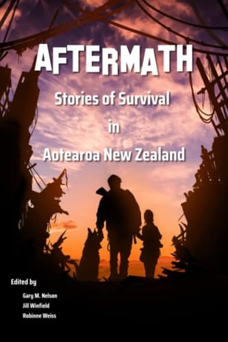 Aftermath Stories of Survival in Aotearoa New Zealand