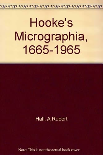 Hooke's "Micrographia", 1665-1965